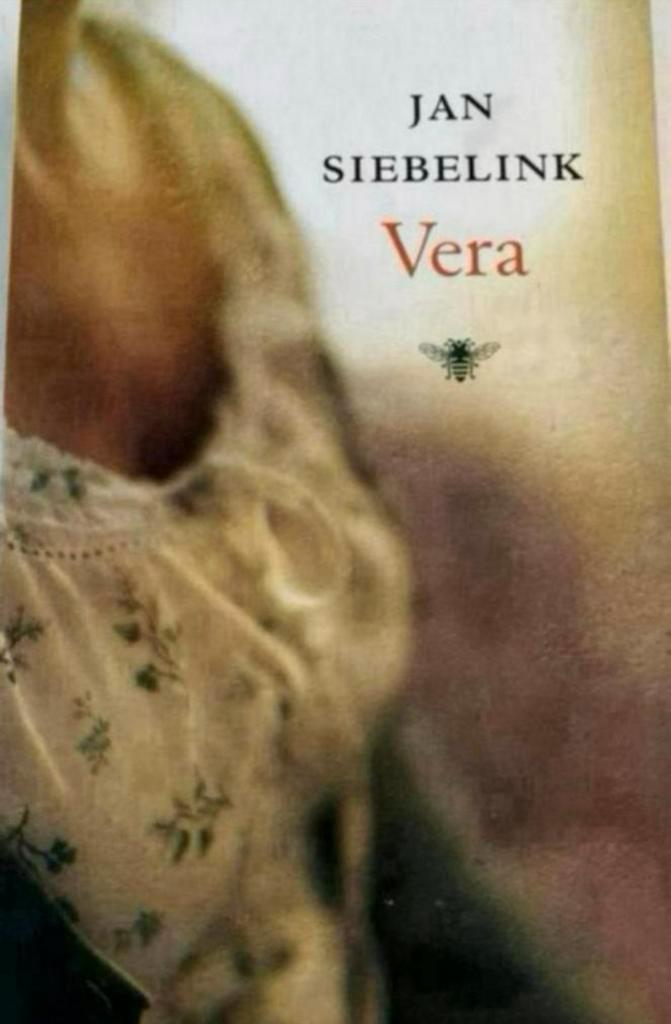 Jan Siebelink VERA Auteur: Jan Siebelink, Boeken, Literatuur, Zo goed als nieuw, Ophalen of Verzenden