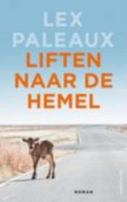 Liften naar de hemel - Lex Paleaux - inclusief verzenden, Boeken, Literatuur, Nieuw, Nederland, Verzenden
