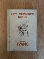 Ivans - Het Verloren Kruis, Boeken, Ophalen of Verzenden, Gelezen, Nederland