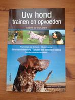 Boek: Uw hond trainen en opvoeden, Dieren en Toebehoren, Ophalen of Verzenden