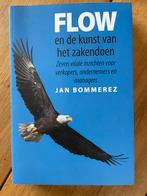 Jan Bommerez - Flow en de kunst van het zakendoen, Ophalen of Verzenden, Jan Bommerez, Zo goed als nieuw