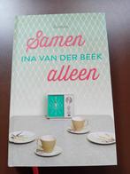 Ina van der Beek - Samen alleen, Boeken, Ophalen of Verzenden, Ina van der Beek, Zo goed als nieuw