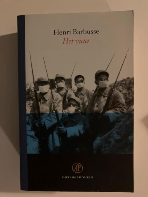 Henri Barbusse - Het Vuur. Oorlogsdomein, Boeken, Oorlog en Militair, Gelezen, Algemeen, Voor 1940, Ophalen of Verzenden