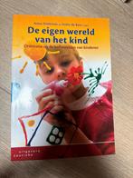 De eigen wereld van het kind - Opvoeding, Boeken, Ophalen of Verzenden, Gelezen, Opvoeding tot 6 jaar