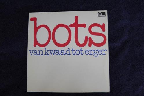 Bots – LP: Van kwaad tot erger (1975), Cd's en Dvd's, Vinyl | Nederlandstalig, Gebruikt, Pop, 12 inch, Ophalen of Verzenden