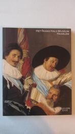 Het Frans Hals Museum Haarlem, Boeken, Kunst en Cultuur | Beeldend, Ophalen of Verzenden