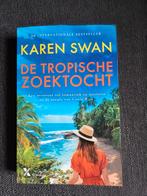 Karen Swan - De tropische zoektocht, Boeken, Karen Swan, Ophalen of Verzenden, Zo goed als nieuw, Nederland