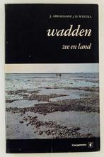 Abrahamse, J. - Wadden / Zee en land, Boeken, Natuur, Gelezen, Verzenden