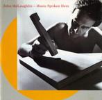 John McLaughlin – Music Spoken Here (1997), Ophalen of Verzenden, 1980 tot heden, Zo goed als nieuw, Jazz