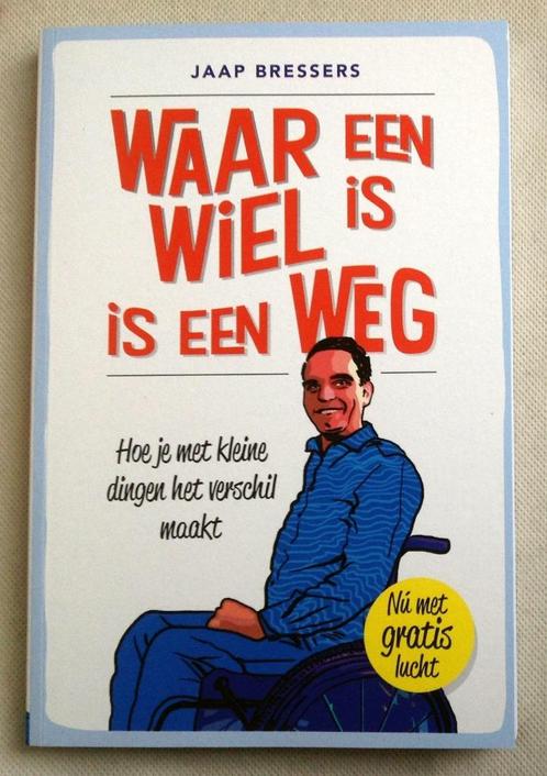 Waar een wiel is, is een weg Jaap Bressers, Boeken, Advies, Hulp en Training, Zo goed als nieuw, Verzenden