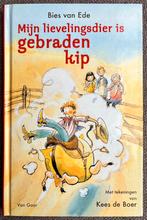 Bies van Ede - Mijn lievelingsdier is gebraden kip, Ophalen of Verzenden, Nieuw, Bies van Ede