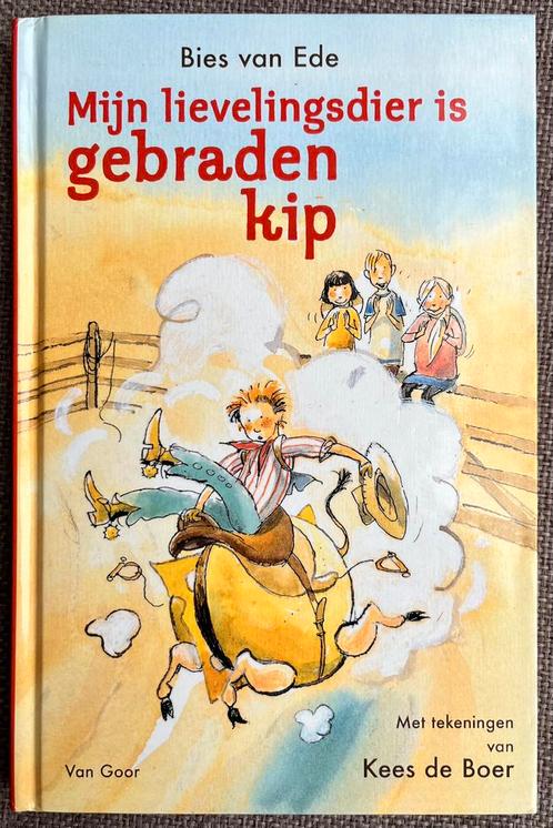 Bies van Ede - Mijn lievelingsdier is gebraden kip, Boeken, Kinderboeken | Jeugd | onder 10 jaar, Nieuw, Ophalen of Verzenden