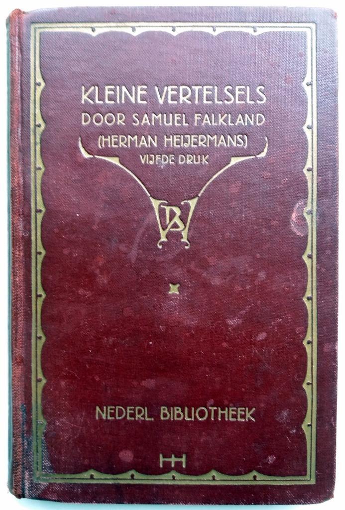 Herman Heijermans - Kleine vertelsels door Samuel Falkland, Antiek en Kunst, Antiek | Boeken en Bijbels, Ophalen of Verzenden