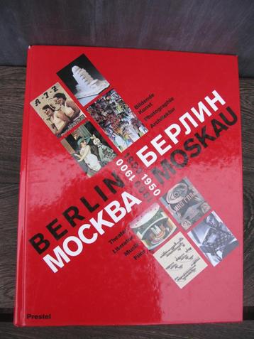 BOEK " BERLIN MOSKAU, 1900-1950 CULTUUR/GESCHIEDENIS beschikbaar voor biedingen