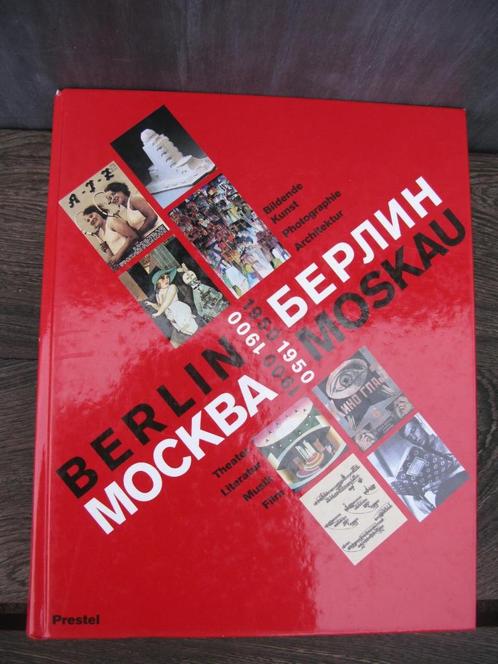 BOEK " BERLIN MOSKAU, 1900-1950 CULTUUR/GESCHIEDENIS, Boeken, Kunst en Cultuur | Beeldend, Gelezen, Ophalen of Verzenden