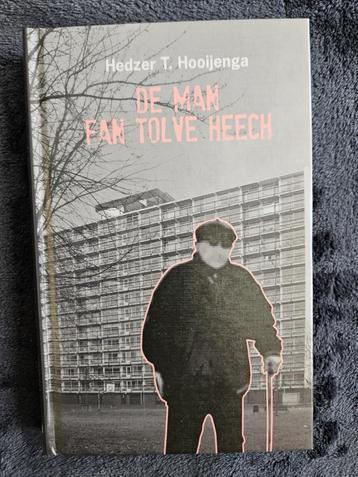 Hedzer T. Hooijenga - De man fan tolve heech  beschikbaar voor biedingen
