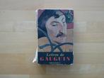 Lettres de Gauguin a sa Femme et a ses Amis, Grasset 1946, Gelezen, Ophalen of Verzenden