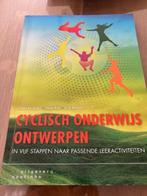 Cyclisch onderwijs ontwerpen, Boeken, Ophalen of Verzenden, Beta, Zo goed als nieuw, HBO