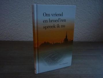 Ds. G. Hoogerland - Om vriend en broed'ren spreek ik nu beschikbaar voor biedingen