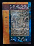 Bill T. Arnold - In ontmoeting met het Oude Testament, Ophalen of Verzenden, Zo goed als nieuw, Bill T. Arnold; Bryan E. Beyer