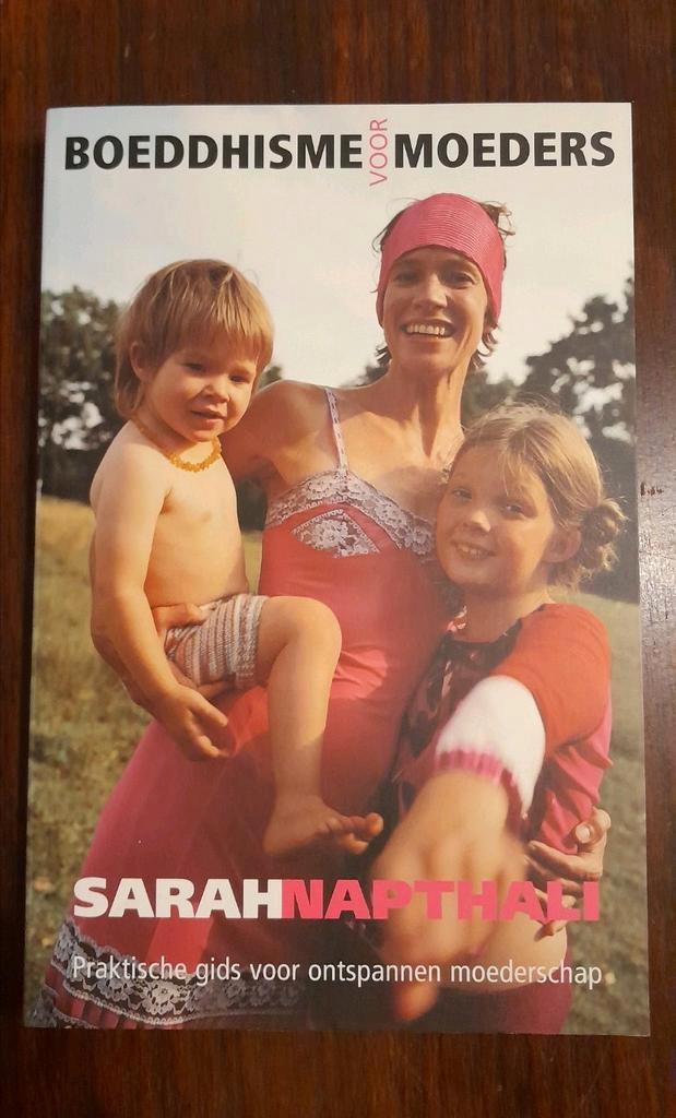 Boeddhisme voor moeders - Sarah Napthali, Boeken, Esoterie en Spiritualiteit, Zo goed als nieuw, Ophalen of Verzenden