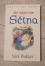 N. Bakker - Het teken van Setna, Boeken, Ophalen of Verzenden, Gelezen, N. Bakker