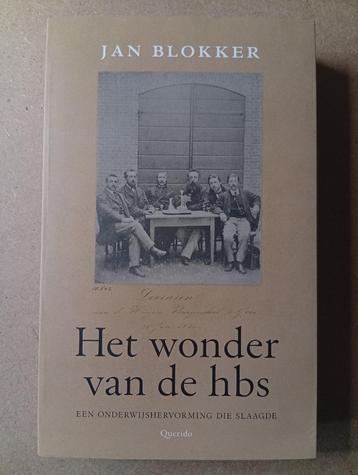 Jan Blokker - Het wonder van de hbs beschikbaar voor biedingen