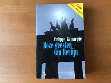 Philippe Remarque - Boze geesten van Berlijn (in nieuwstaat) beschikbaar voor biedingen