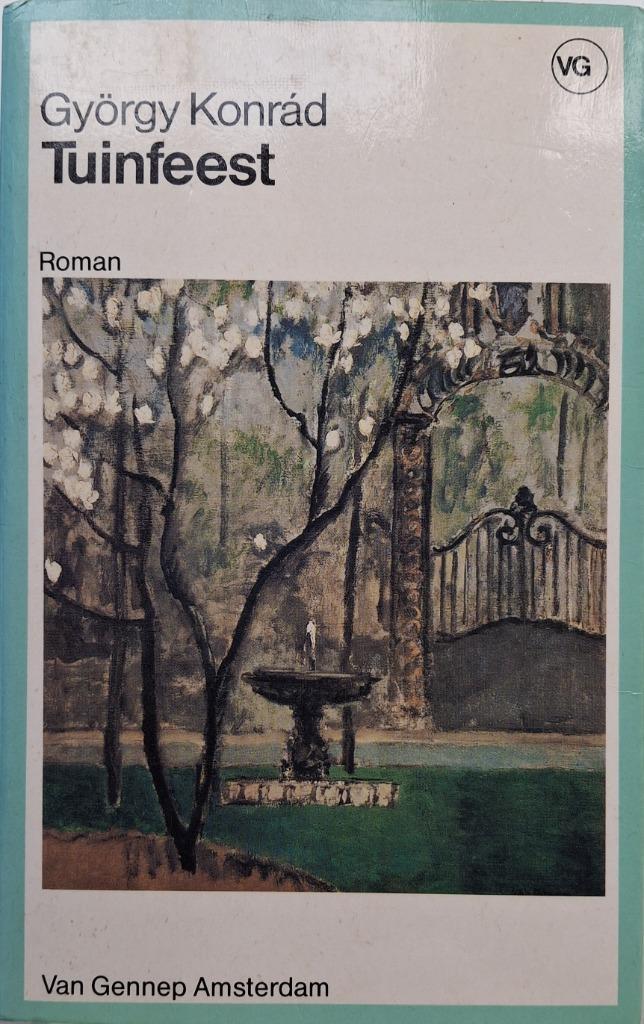 György Konrád - Tuinfeest (Ex.4), Boeken, Literatuur, Gelezen, Europa overig, Ophalen of Verzenden