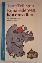 Bijna iedereen kon omvallen, Toon Tellegen, Ophalen of Verzenden, Zo goed als nieuw, Toon Tellegen, Fictie