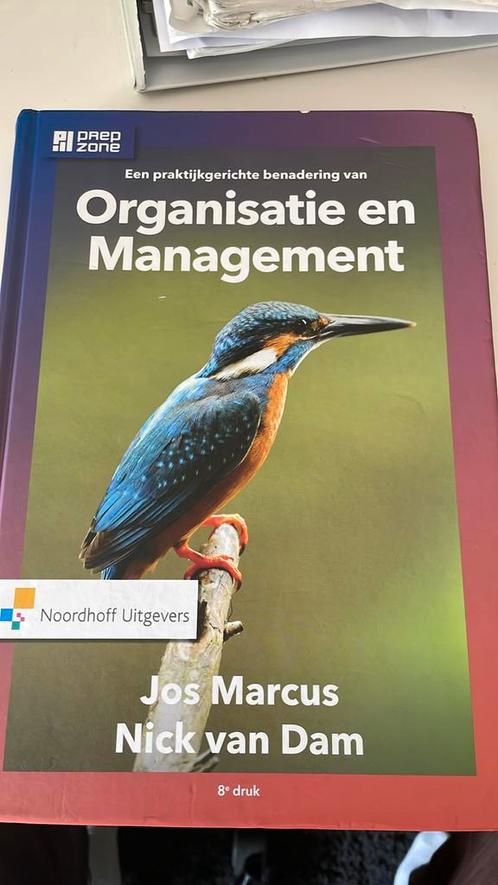 Een praktijkgerichte benadering van organisatie en managemen, Boeken, Advies, Hulp en Training, Zo goed als nieuw, Ophalen of Verzenden