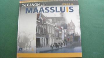 De Canon van Maassluis - Van 1330 tot nu beschikbaar voor biedingen