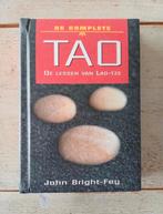 J. Bright-Fey - De complete tao (de lessen van Lao-Tze), Ophalen of Verzenden, Zo goed als nieuw, John Bright-Fey, Achtergrond en Informatie