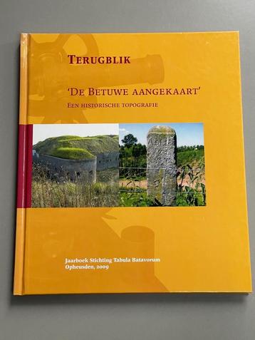 De Betuwe aangekaart – Een historische topografie 2009 beschikbaar voor biedingen