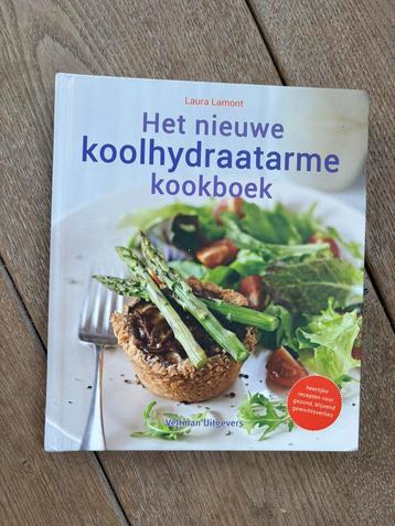 Laura Lamont - Het nieuwe koolhydraatarme kookboek beschikbaar voor biedingen