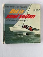 Dit is snel zeilen,  Fred imhoff & Lex Pranger, Ophalen of Verzenden, Gelezen, Fred imhoff & Lex Pranger, Overige sporten