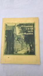 Westzaandam in de tijd van de Republiek, Ophalen of Verzenden, 20e eeuw of later, Gelezen