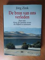 Zink, Jörg. De bron van ons verleden, Ophalen of Verzenden, Zo goed als nieuw, Europa