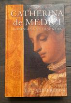 L. Frieda - Catherina de Medici, koningin van Frankrijk, Boeken, Biografieën, Ophalen of Verzenden, Zo goed als nieuw, L. Frieda