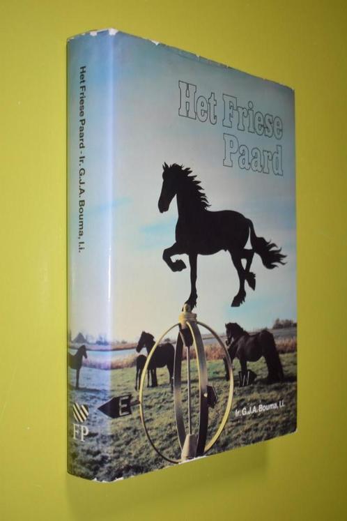 Het Friese Paard -1979- Ir.G.J.A. Bouma, L.i. 1e druk-, Boeken, Dieren en Huisdieren, Gelezen, Paarden of Pony's, Ophalen of Verzenden