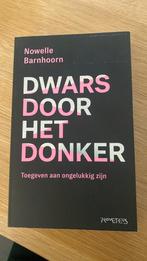 Dwars door het donker - Nowelle Barnhoorn, Boeken, Ophalen of Verzenden, Zo goed als nieuw