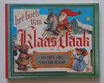 Het boek van Klaas Vaak en het ABC van de slaap, Boeken, Prentenboeken en Plaatjesalbums, Ophalen of Verzenden, Zo goed als nieuw