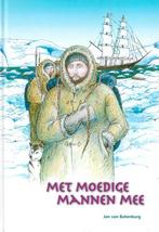 J. van Batenburg - Met moedige mannen mee, Ophalen of Verzenden, Zo goed als nieuw, J. van Batenburg, Europa