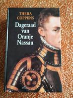 Dageraad van Oranje Nassau - Thera Coppens, Ophalen of Verzenden, 17e en 18e eeuw, Gelezen, Thera Coppens