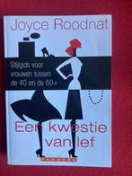 Een kwestie van lef - joyce roodnat, Ophalen of Verzenden, Zo goed als nieuw, Joyce roodnat