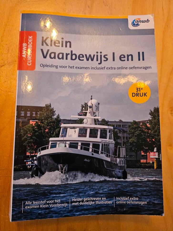 Klein Vaarbewijs I en II - 31e druk, Boeken, Studieboeken en Cursussen, Zo goed als nieuw, Niet van toepassing, Ophalen of Verzenden
