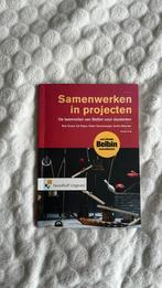 Samenwerken in projecten - de teamrollen van Belbin voor stu, Ophalen of Verzenden, Zo goed als nieuw, Ed Feijen; André Meester; Peter Hennevanger; Rob Groen