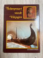 Scheepvaart van de Vikingen - Boek, Ophalen of Verzenden, Gebruikt, Boek of Tijdschrift