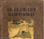 de club uit rustoord door b van huët, Boeken, Ophalen of Verzenden, Gelezen, B van huët