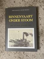 Binnenvaart onder stoom van Rob Martens e.a, Ophalen of Verzenden, Zo goed als nieuw, Martens & Westra